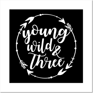 Young Wild and Three Posters and Art